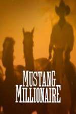 Watch Mustang Millionaire M4ufreemovies