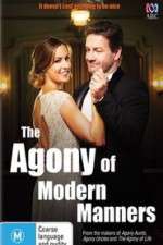 Watch The Agony of Modern Manners  M4ufreemovies