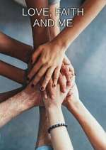 Watch Love, Faith and Me M4ufreemovies