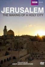 Watch Jerusalem - The Making of a Holy City M4ufreemovies