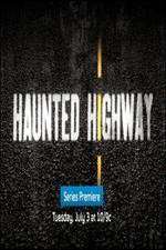 Watch Haunted Highway M4ufreemovies