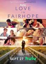 Watch Love in Fairhope M4ufreemovies