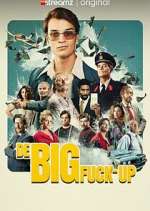 Watch The Big Fuck-up M4ufreemovies