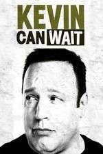 Watch Kevin Can Wait M4ufreemovies