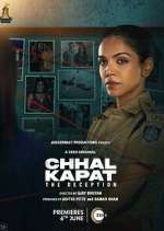 Watch Chhal Kapat - The Deception M4ufreemovies