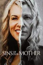 Watch Sins of Our Mother M4ufreemovies