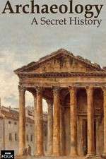 Watch Archaeology: A Secret History M4ufreemovies