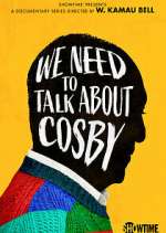 Watch We Need to Talk About Cosby M4ufreemovies