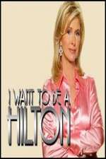 Watch I Want to Be a Hilton M4ufreemovies