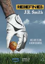 Watch Redefined: J.R. Smith M4ufreemovies