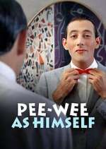 Watch Pee-wee as Himself M4ufreemovies