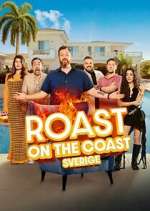 Watch Roast on the Coast - Sverige M4ufreemovies
