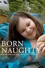 Watch Born Naughty M4ufreemovies