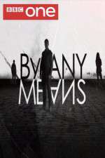 Watch By Any Means M4ufreemovies