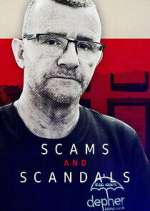 Watch Scams & Scandals M4ufreemovies
