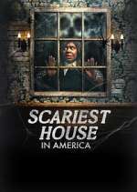 Watch Scariest House in America M4ufreemovies