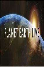 Watch Planet Earth Live M4ufreemovies