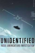 Watch Unidentified: Inside America\'s UFO Investigation M4ufreemovies