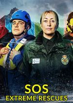 Watch SOS: Extreme Rescues M4ufreemovies