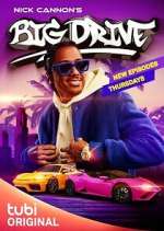 Watch Nick Cannon's Big Drive M4ufreemovies