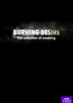 Watch Burning Desire: The Seduction of Smoking M4ufreemovies