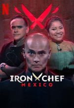 Watch Iron Chef México M4ufreemovies