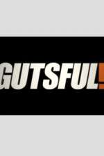 Watch Gutsful! M4ufreemovies
