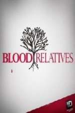 Watch Blood Relatives M4ufreemovies
