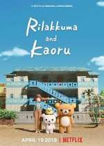 Watch Rilakkuma and Kaoru M4ufreemovies