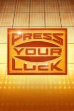 Watch Press Your Luck M4ufreemovies