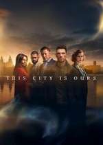 Watch This City is Ours M4ufreemovies
