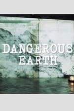 Watch Dangerous Earth M4ufreemovies