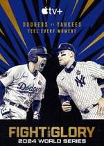 Watch Fight for Glory: 2024 World Series M4ufreemovies
