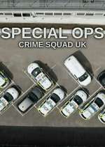 Watch Special Ops: Crime Squad UK M4ufreemovies