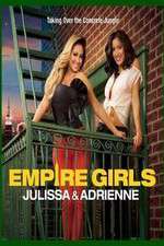 Watch Empire Girls: Julissa & Adrienne M4ufreemovies