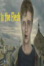 Watch In the Flesh M4ufreemovies
