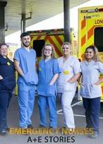 Watch Emergency Nurses: A&E Stories M4ufreemovies