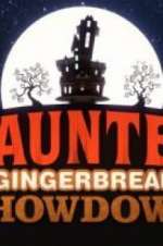 Watch Haunted Gingerbread Showdown M4ufreemovies