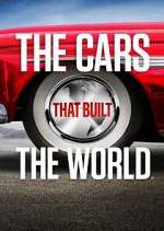 Watch The Cars That Built the World M4ufreemovies