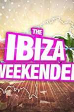Watch Ibiza Weekender M4ufreemovies