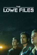 Watch The Lowe Files M4ufreemovies