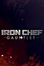 Watch Iron Chef Gauntlet M4ufreemovies