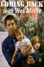 Watch Coming Back with Wes Moore M4ufreemovies