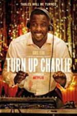 Watch Turn Up Charlie M4ufreemovies
