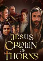 Watch Jesus Crown of Thorns M4ufreemovies