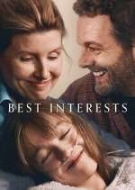 Watch Best Interests M4ufreemovies
