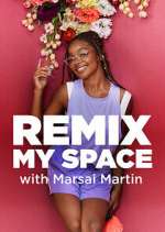 Watch Remix My Space with Marsai Martin M4ufreemovies
