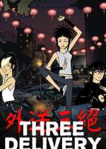 Watch Three Delivery M4ufreemovies