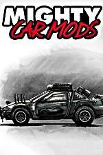 Watch Mighty Car Mods M4ufreemovies