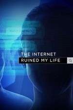 Watch The Internet Ruined My Life M4ufreemovies